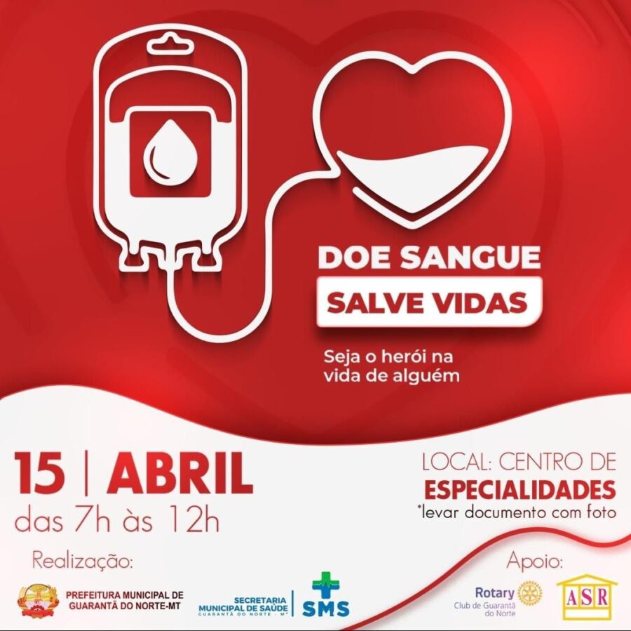 Campanha de doação de sangue acontecerá neste sábado em Guarantã do Norte