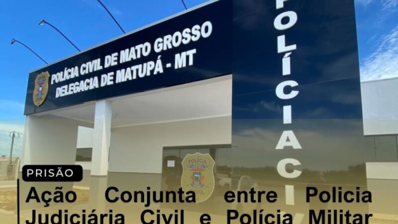 Matupá: Ação conjunta entre Polícia Judiciária Civil e Polícia Militar prende autor de diversos furtos