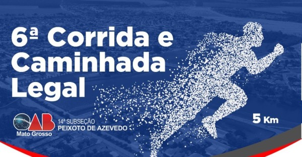 Inscrições abertas para a 6ª Corrida e Caminhada Legal em Matupá: Participe!