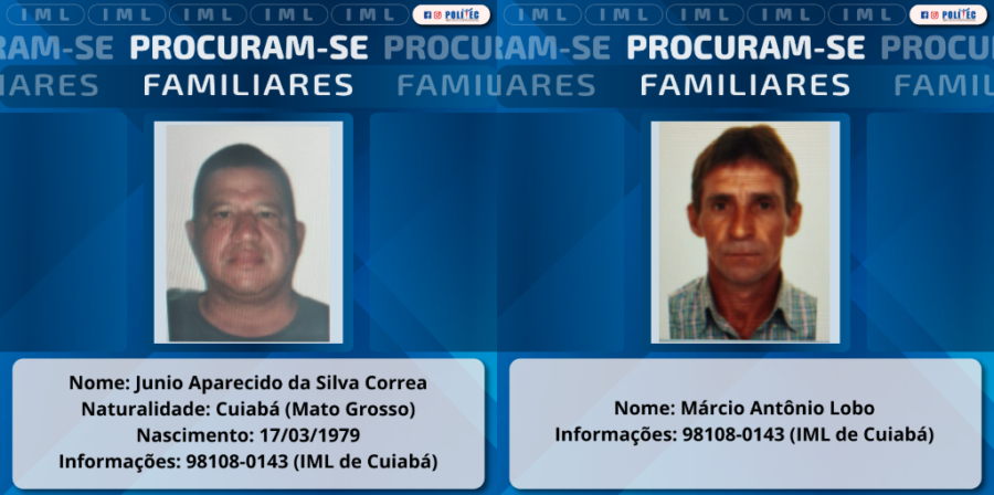 Politec busca familiares de dois homens com corpos no IML de Cuiabá