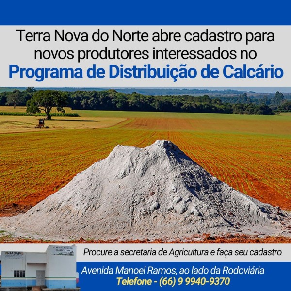 Prefeitura de Terra Nova do Norte abre cadastro para programa de distribuição de calcário e apoio à agricultura local