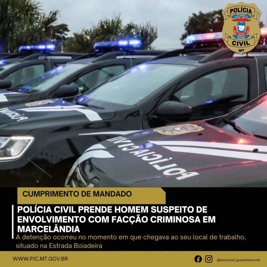 Homem é preso por envolvimento com organização criminosa em Marcelândia