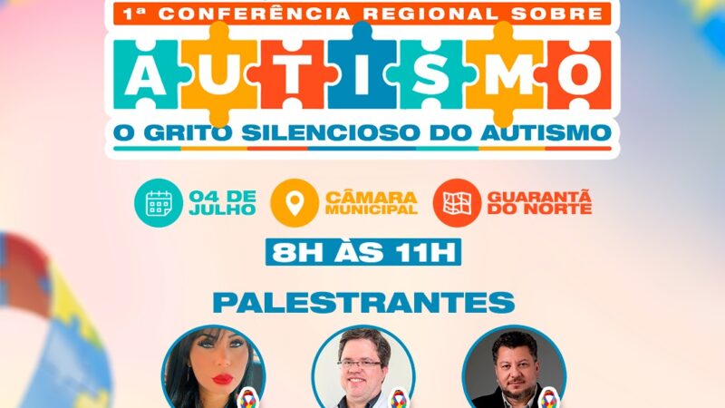 Conferência Regional sobre Autismo será realizada em Guarantã do Norte no dia 4 de julho