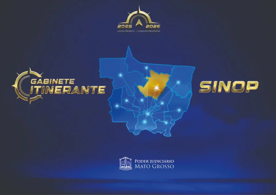 TJMT lança Gabinete Itinerante em Sinop para aproximar Judiciário da população do interior
