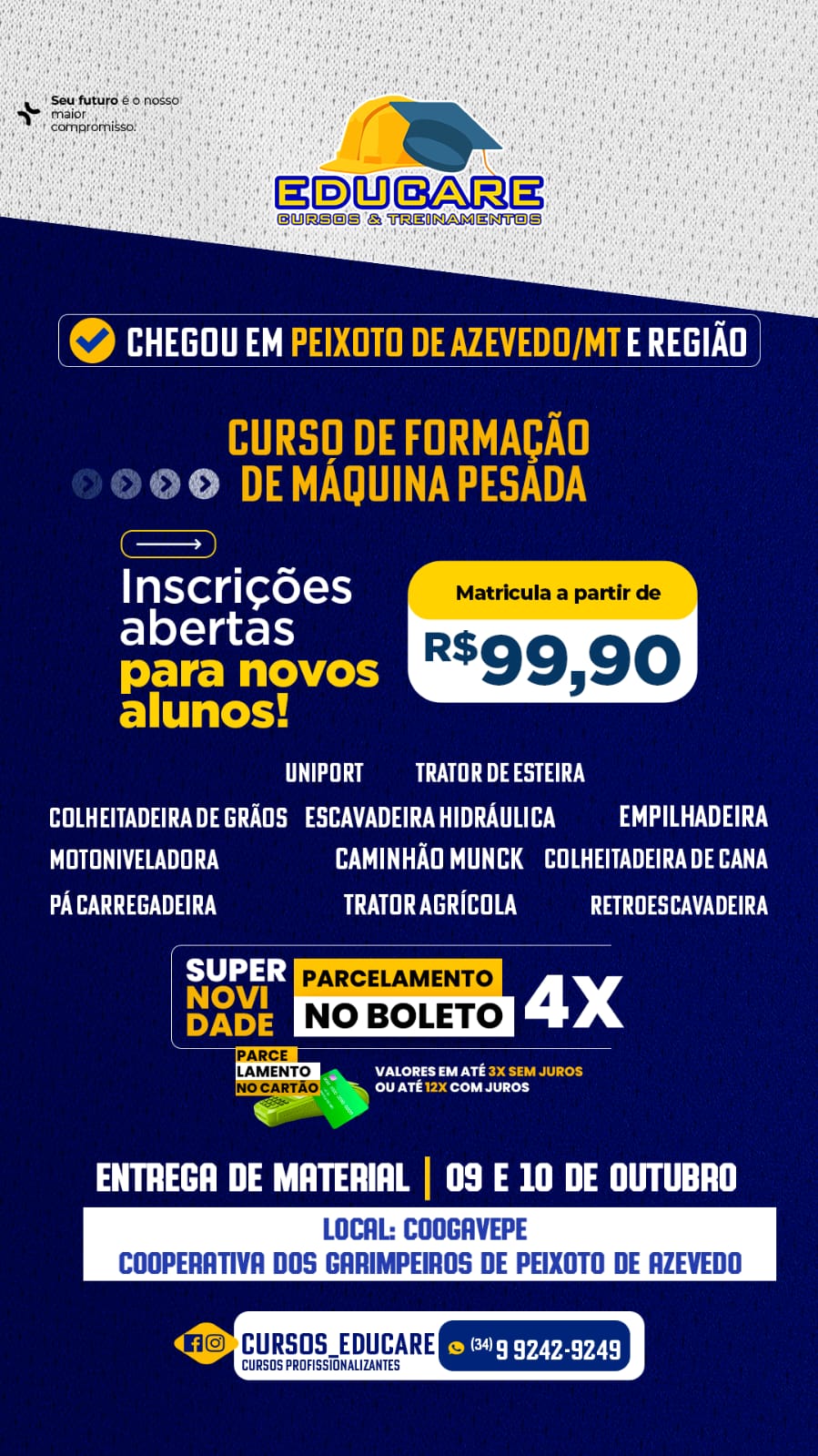 Educare Cursos & Treinamentos chega a Peixoto de Azevedo e região com formações em máquinas pesadas