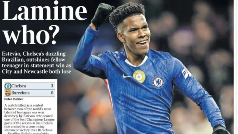 Chelsea domina o Barcelona e Estêvão vira destaque da imprensa europeia