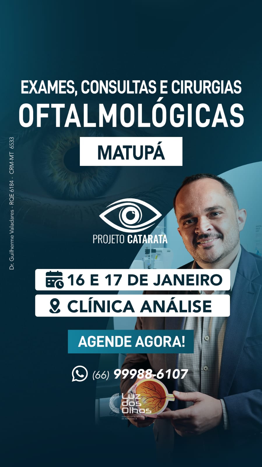 Atenção, Matupá e região: Projeto Catarata retorna com atendimentos oftalmológicos