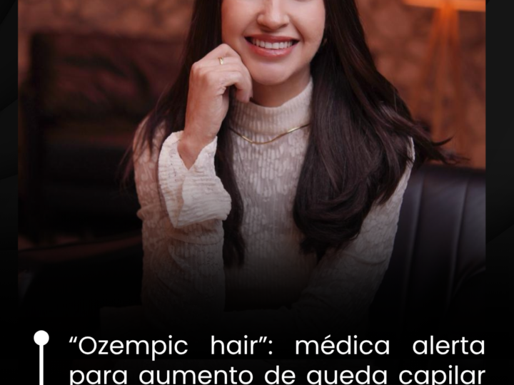 “Ozempic hair”: médica alerta para aumento de queda capilar após uso de canetas emagrecedoras