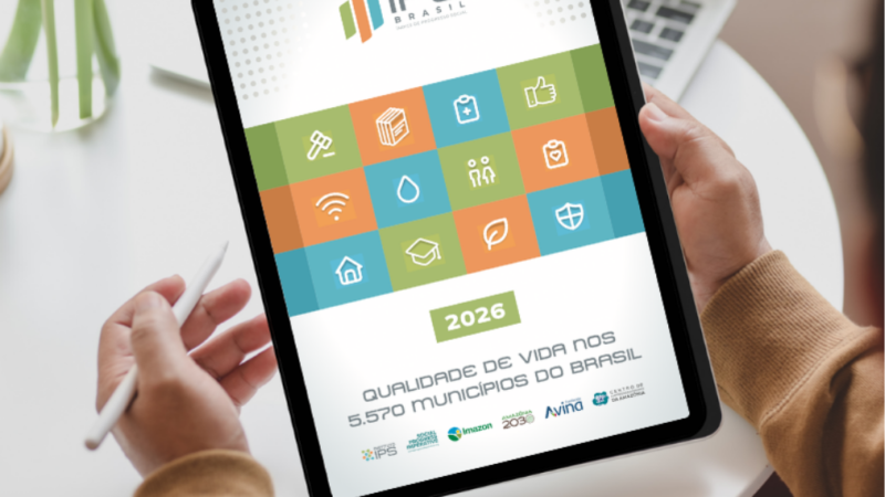 IPS Brasil 2026 revela ranking de qualidade de vida e escancara desigualdades entre municípios