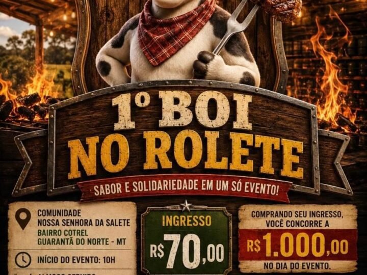 ACEG e Sindicato Rural promovem 1º Boi no Rolete com almoço, música e sorteio em Guarantã do Norte