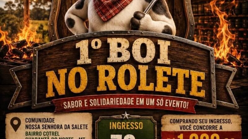 ACEG e Sindicato Rural promovem 1º Boi no Rolete com almoço, música e sorteio em Guarantã do Norte
