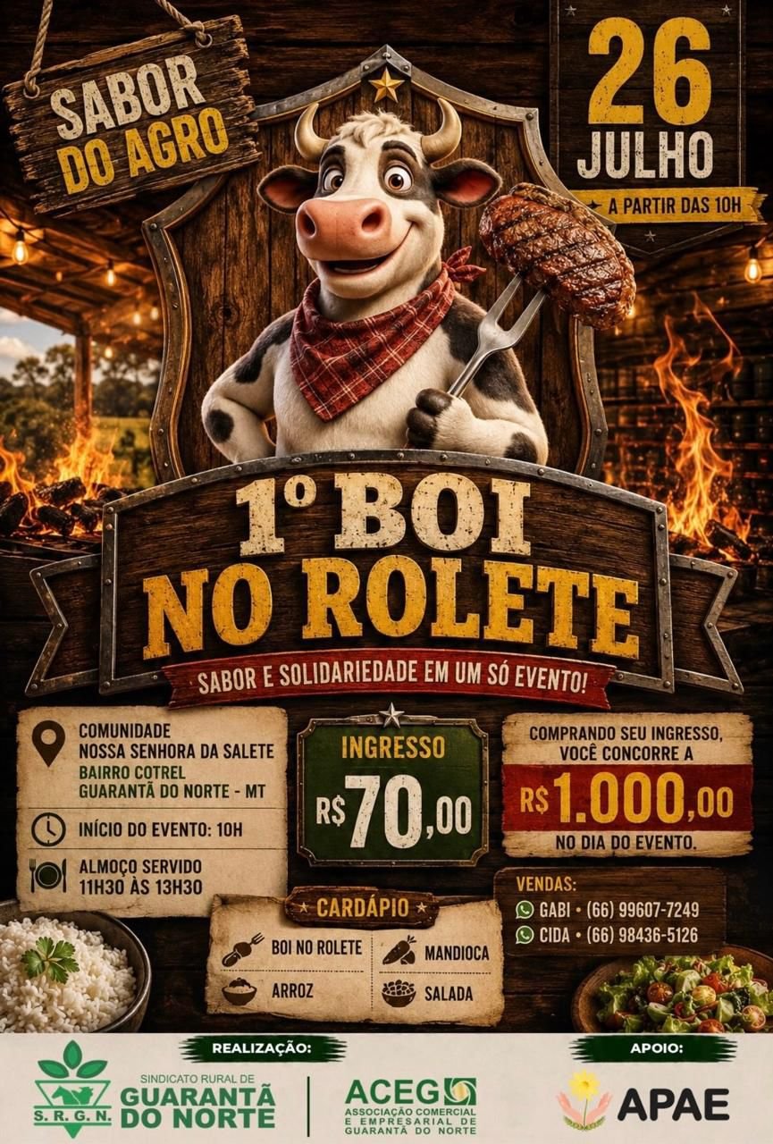 ACEG e Sindicato Rural promovem 1º Boi no Rolete com almoço, música e sorteio em Guarantã do Norte