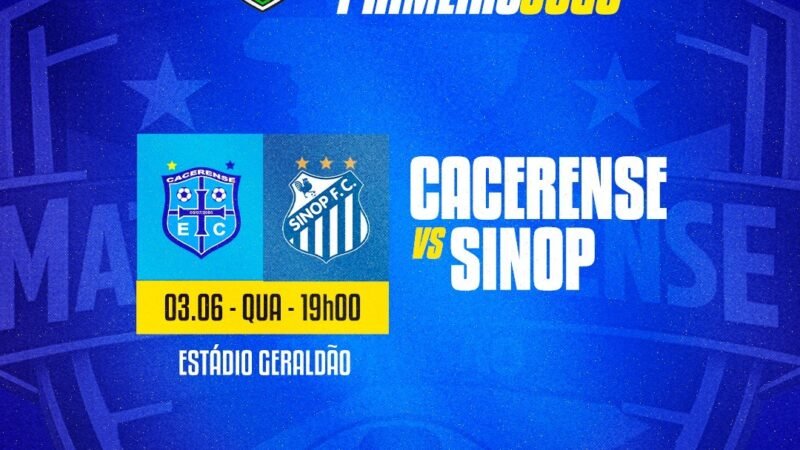 Cacerense e Sinop iniciam disputa pelo título da 2ª Divisão do Mato-grossense 2026