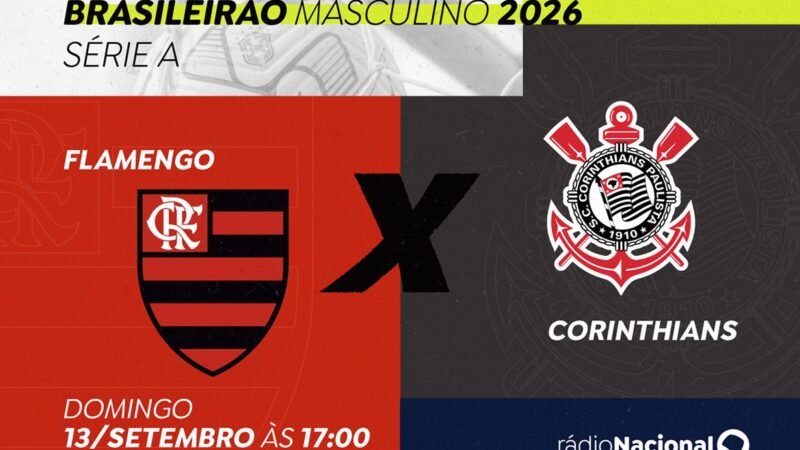 Rádio Nacional transmite clássico Flamengo x Corinthians neste domingo